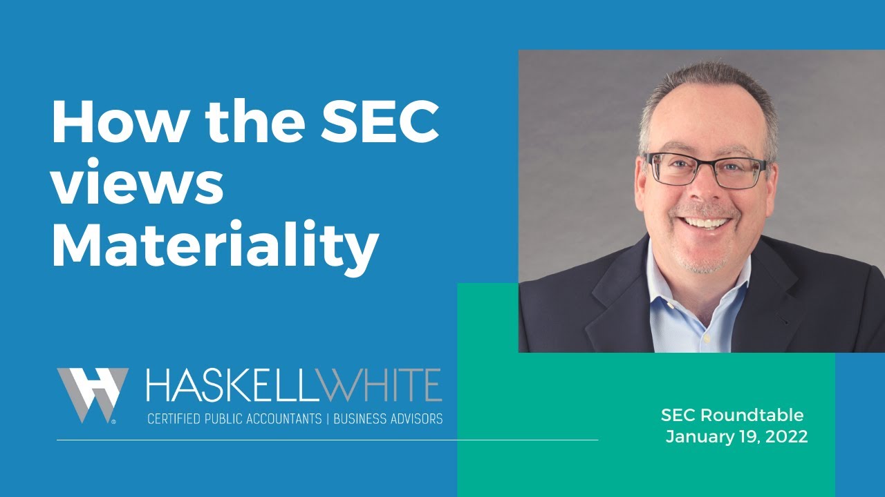 SEC Roundtable 2022: How the SEC Views Materiality